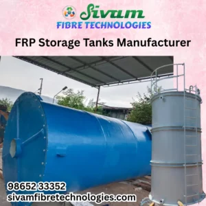 FRP Storage Tank Manufacturers in Tamilnadu – Sivam Fibre Technologies
