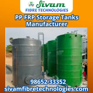 PP FRP Storage Tank Manufacturer by Sivam Fibre Technology