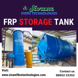 FRP Storage Tanks Manufacturers – Sivam Fibre Technologies