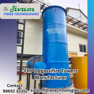 Degassifire Tower Tank Manufacturer – Sivam Fibre Technology