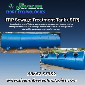 FRP Sewage Treatment Tanks Manufacturer in Tamilnadu – Sivam Fibre Technologies
